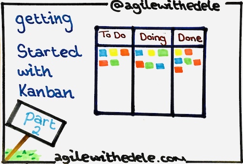 Getting Started with Kanban - Part 2